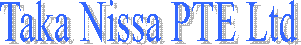 Taka Nissa PTE Ltd